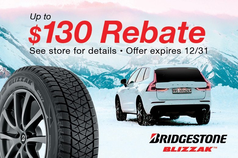 Up to $130 Rebate on Bridgestone Blizzak tires.