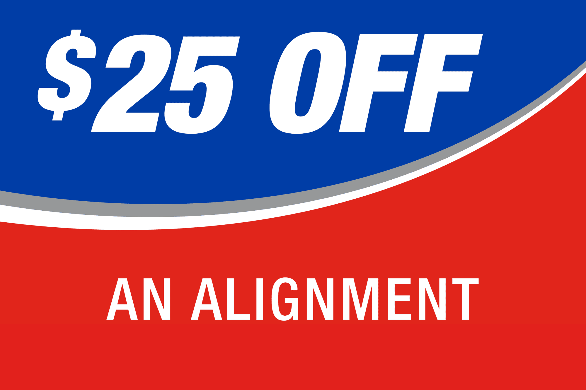 $25 off an alignment