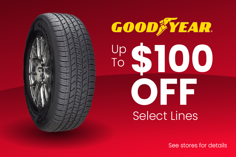 Save up to $100 rebate on select Goodyear Tires